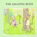 Cover Art for 9781435207103, The Amazing Bone by William Steig