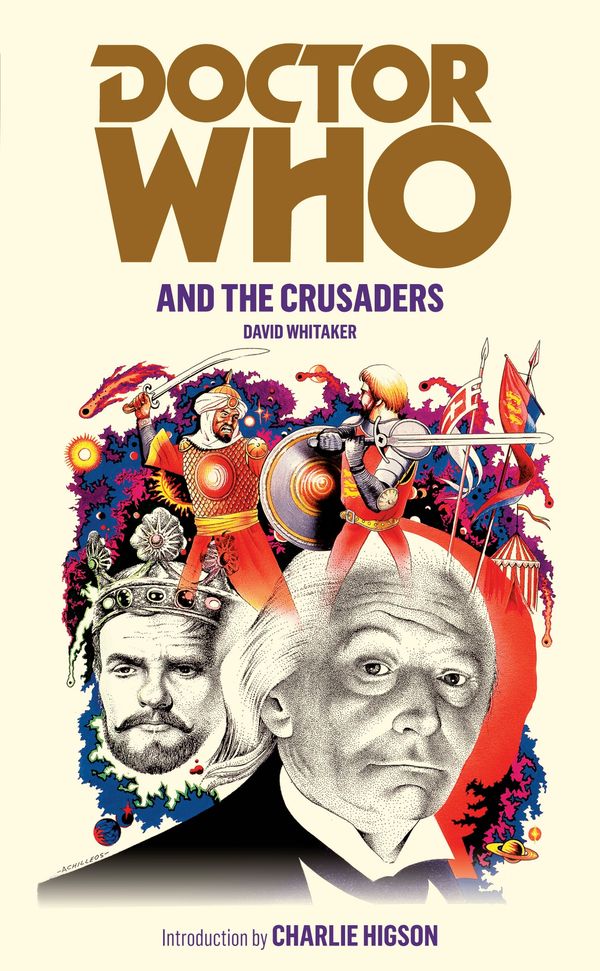 Cover Art for 9781849901901, Doctor Who and the Crusaders by David Whitaker