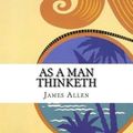 Cover Art for 9781548160661, As a Man Thinketh by James Allen