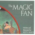 Cover Art for 9780613023481, The Magic Fan by Keith Baker