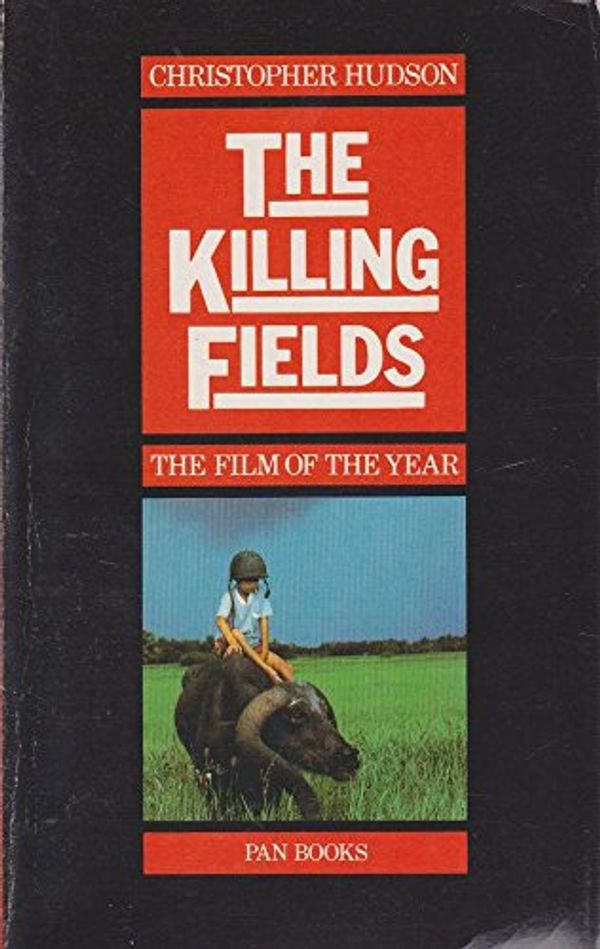 Cover Art for 9780330285131, The Killing Fields by Christopher Hudson