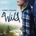 Cover Art for B00BEFQ8HY, Wild (Récits et témoignages) (French Edition) by Cheryl Strayed