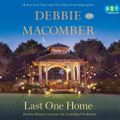 Cover Art for 9781101912645, Last One Home by Debbie Macomber