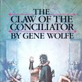 Cover Art for 9780671413705, The Claw of the Conciliator by Gene Wolfe