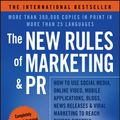 Cover Art for 9781118711071, The New Rules of Marketing & PR: How to Use Social Media, Online Video, Mobile Applications, Blogs, News Releases, and Viral Marketing to Reach Buyers Directly by David Meerman Scott