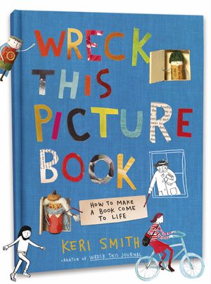 Cover Art for 9780241449455, Wreck This Picture Book by Keri Smith