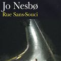 Cover Art for 9782070309818, Rue Sans-Souci (French Edition) by Jo Nesbo