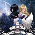 Cover Art for 9780007492930, The School for Good and Evil by Soman Chainani