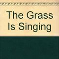 Cover Art for 9780452253476, The Grass Is Singing by Doris Lessing