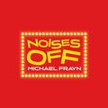 Cover Art for 9780413758507, Noises Off by Michael Frayn