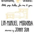 Cover Art for 9781984854285, Gmorning, Gnight!: Little Pep Talks for Me & You by Lin-Manuel Miranda