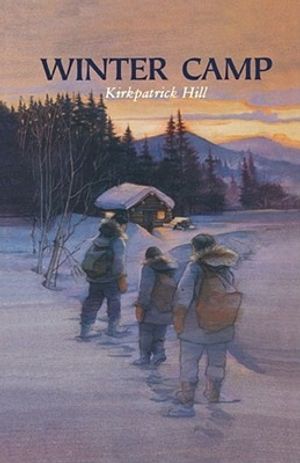 Cover Art for 9781416964551, Winter Camp by Kirkpatrick Hill