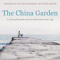 Cover Art for 9780702239106, The China Garden by Kristina Olsson