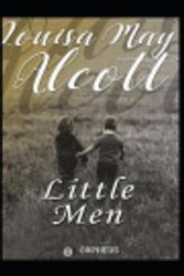 Cover Art for 9798575402831, Little Men Life at Plumfield With Jo's Boys by Louisa May Alcott