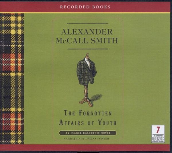 Cover Art for 9781449825263, The Forgotten Affairs of Youth by Alexander McCall Smith