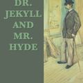 Cover Art for 9781635961065, Dr. Jekyll and Mr. Hyde by Robert Louis Stevenson