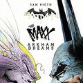 Cover Art for B07L38CGGC, Batman/The Maxx: Arkham Dreams by Sam Kieth