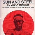 Cover Art for 9780394177656, Sun & Steel by Yukio Mishima