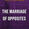 Cover Art for 9788828334743, The Marriage of Opposites by Alice Hoffman (Trivia-On-Books) by Trivion Books