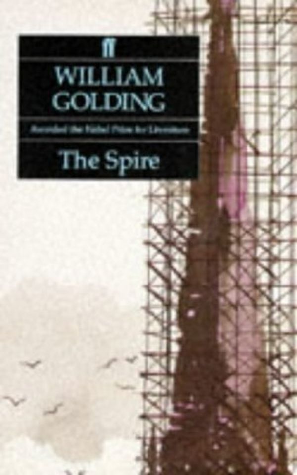 Cover Art for 9780571064922, The Spire by William Golding