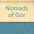 Cover Art for 9780352306340, Nomads of Gor by John Norman