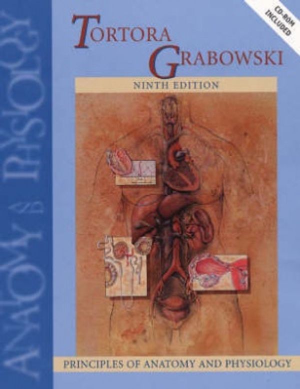 Cover Art for 9780471366928, Principles of Anatomy & Physiology, Ninth Edition [Hardcover] by Gerard J. Tortora, Sandra R. Grabowski