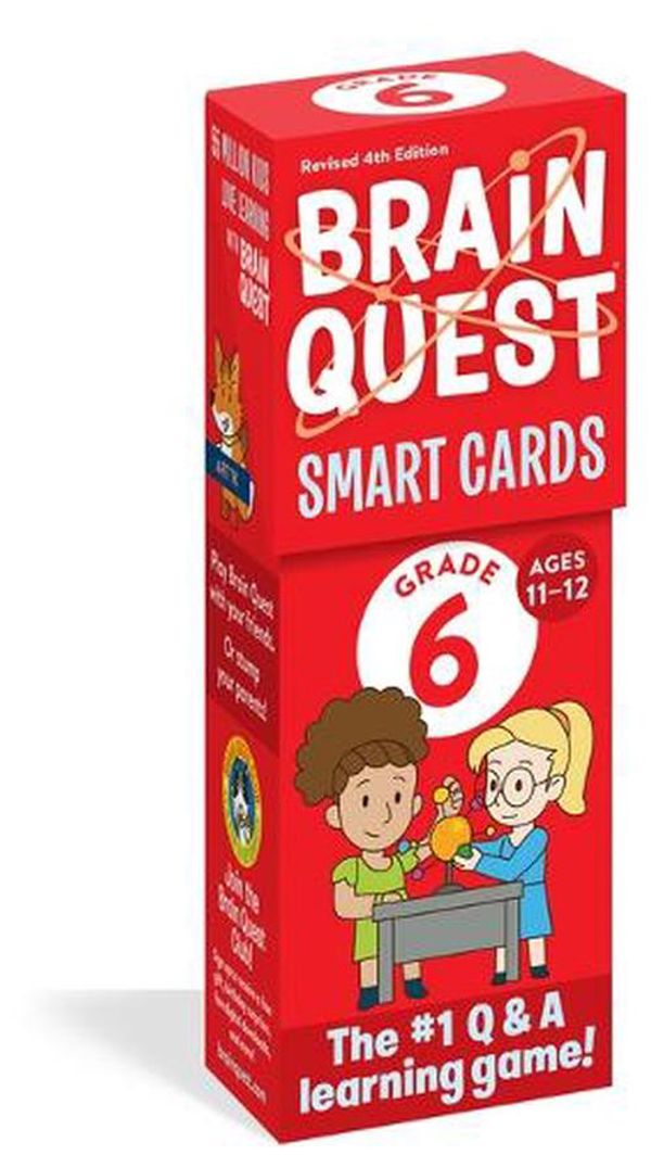 Cover Art for 9781523523924, Brain Quest 6th Grade Smart Cards Revised 4th Edition (Brain Quest Decks) by Workman Publishing
