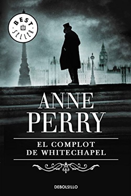 Cover Art for 9788497930857, El complot de Whitechapel / The Whitechapel Conspiracy (Spanish Edition) by Anne Perry