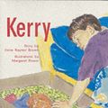 Cover Art for 9780174024866, PM Silver Set A Fiction - Kerry (x6) by Irene Raynor Brown