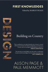 Cover Art for 9781760761400, Design: Building on Country by Alison Page