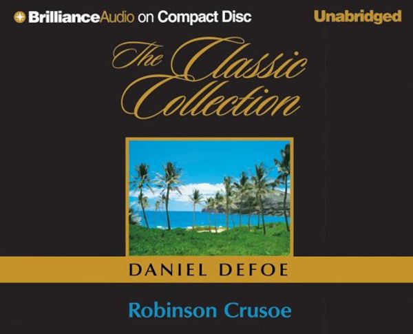 Cover Art for 9781597371452, Robinson Crusoe by Daniel Defoe