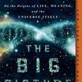 Cover Art for 9780698409767, The Big Picture by Sean Carroll