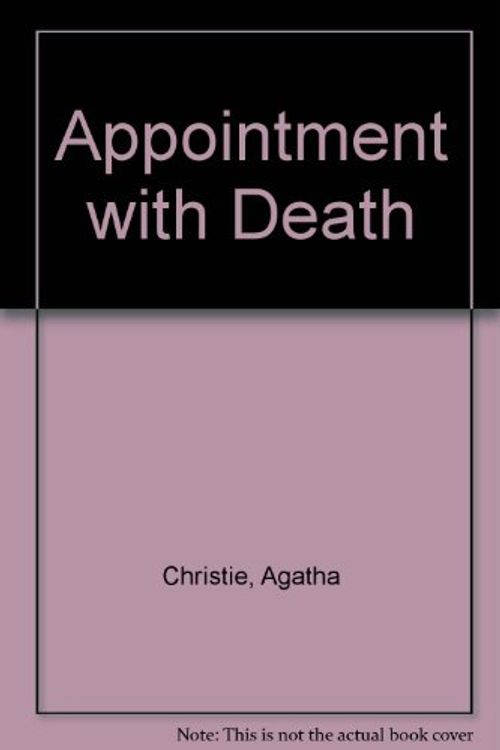 Cover Art for 9781444802597, Appointment with Death by Agatha Christie