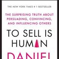 Cover Art for 9780857867209, To Sell Is Human by Daniel H. Pink