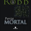 Cover Art for B01C97XI46, Pureza mortal (Portuguese Edition) by J.d. Robb