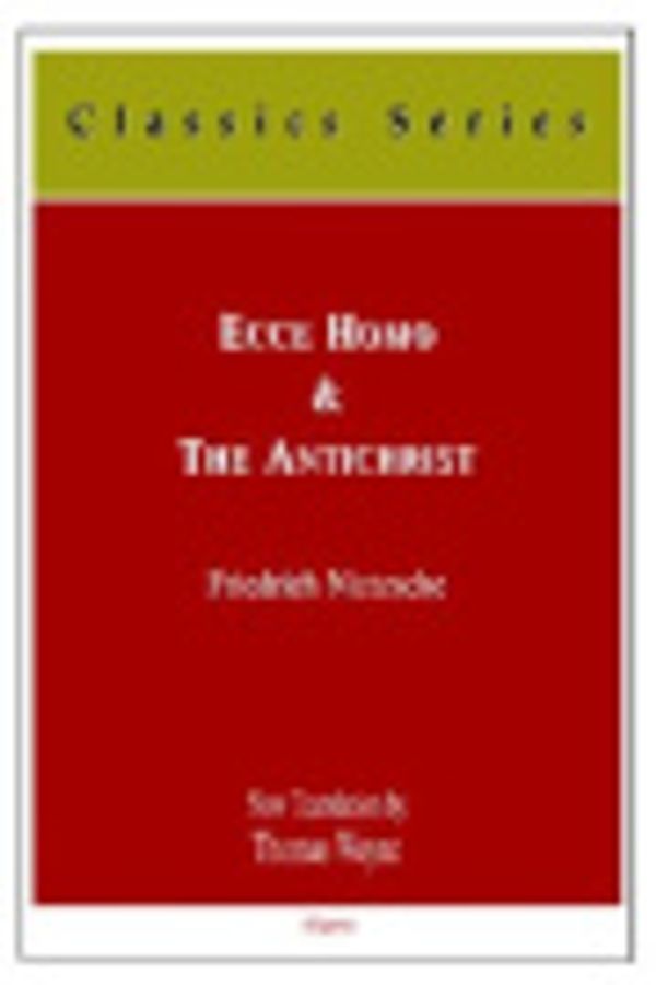 Cover Art for 9780875862828, Ecce Homo by Friedrich Nietzsche