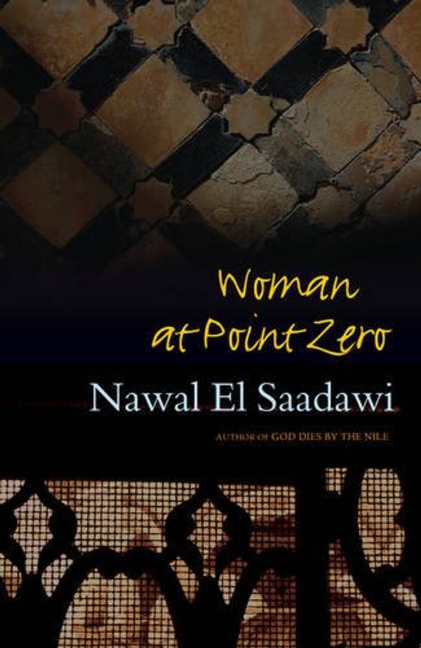 Cover Art for 9781842778739, Woman at Point Zero by El Saadawi, Nawal