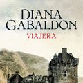 Cover Art for 9788418173059, Viajera / Voyager (Serie Outlander) by Diana Gabaldon