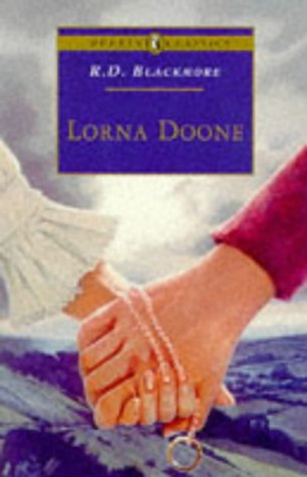 Cover Art for 9780140367072, Lorna Doone (Puffin Classics) by R.D. Blackmore