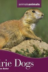 Cover Art for 9780761448761, Prairie Dogs by Darice Bailer