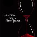 Cover Art for 9788420493848, La segunda vida de Bree Tanner by Stephenie Meyer
