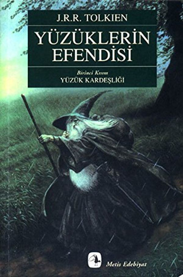 Cover Art for 9789753425988, Yüzüklerin Efendisi 1 Yüzük Kardesligi by John Ronald Reuel Tolkien