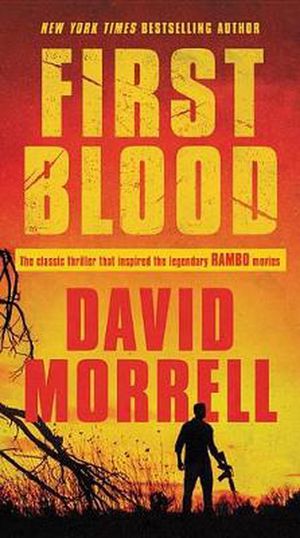 Cover Art for 9781538711361, First Blood by David Morrell