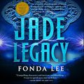 Cover Art for B09GL2YPSJ, Jade Legacy by Fonda Lee