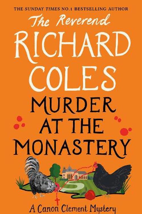 Cover Art for 9781399607476, A CANON CLEMENT MYSTERY VOLUME 3 by Richard Coles
