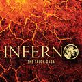 Cover Art for 9781848456860, Inferno (The Talon Saga, Book 5) by Julie Kagawa