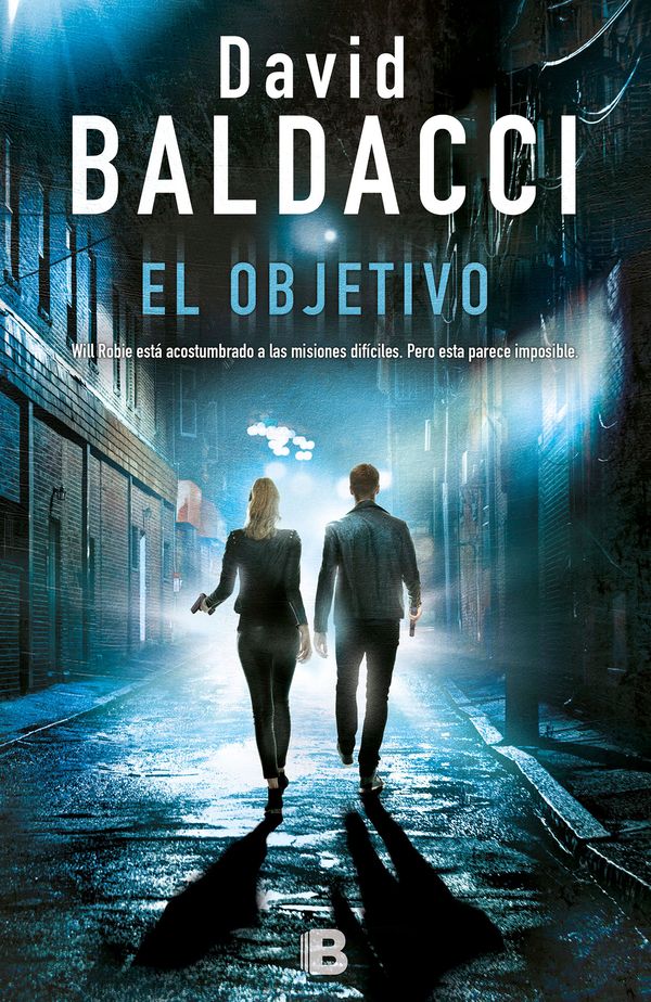 Cover Art for 9788466662680, El Objetivo / The Target (Serie Will Robie) by David Baldacci