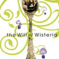 Cover Art for 9781595542090, Will of Wisteria by Denise Hildreth