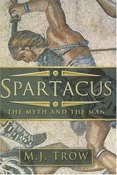 Cover Art for 9780750939072, Spartacus by M. J. Trow
