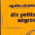 Cover Art for 9782702403204, Dix petits negres by Christie-A
